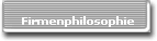 Firmenphilosophie